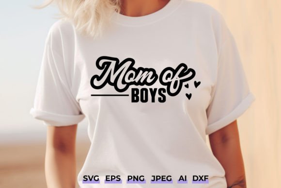 Download Mom of Boys SVG - Funny Mom Quote Design - Mom of boys svg Collection
